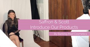 Saffron Drewitt-Barlow Introduce Barking Mad Cosmetics